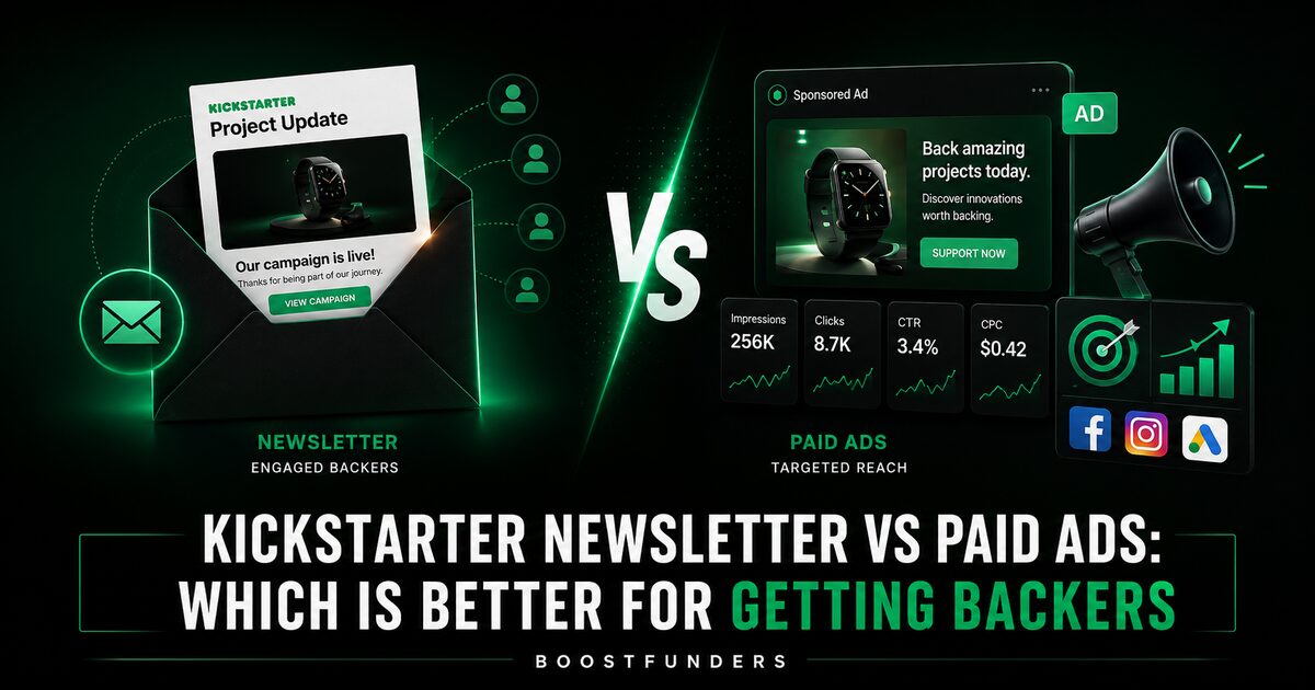 Kickstarter newsletter versus paid ads comparison showing an email campaign update next to a Facebook and Instagram sponsored ad